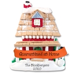 In Quarantine Covid-19 House Pandemic Coronavirus Personalized Home Ornament - ON SALE!
